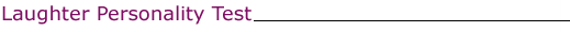 Laughter Personality Test