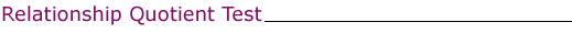 Relationship Quotient Test