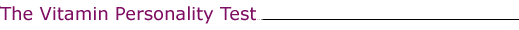 Vitamin Personality Test